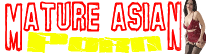 Mature Asian Porn